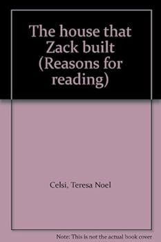 Unknown Binding The house that Zack built (Reasons for reading) Book