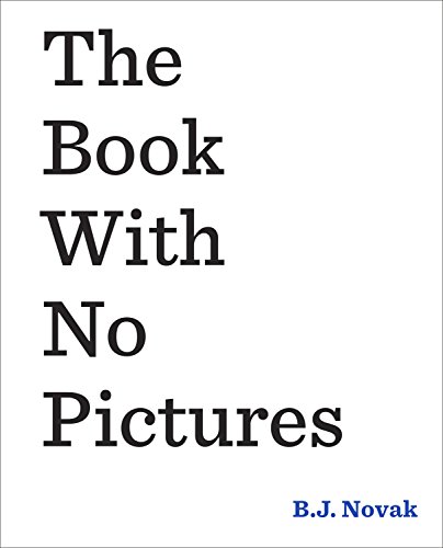 Télécharger The Book With No Pictures (English Edition) PDF