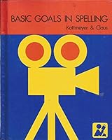 Basic Goals in Spelling, Sequence B, 5 0070343055 Book Cover