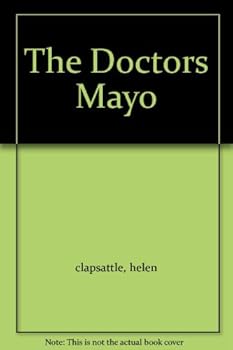 Hardcover The Doctors Mayo Book