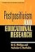 Postpositivism and Educational Research