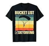 Funny Skydiving Art For Men Women Skydiver Sky Diving Lover T-Shirt
