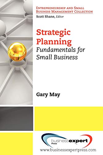 Strategic Planning: Fundamentals For Small Business #TOP19