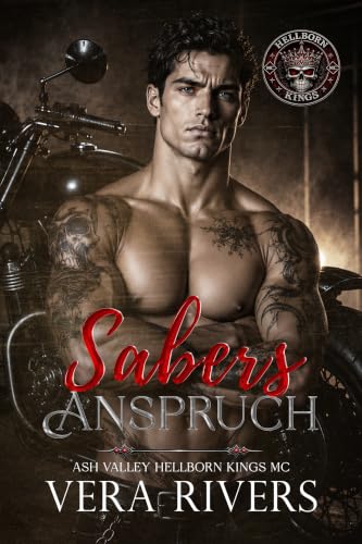 Sabers Anspruch: Instalove MC Romance (Ash Valley Hellborn Kings MC 1)