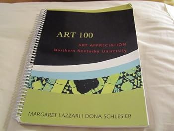 Art 100: Art Appreciation Northern Kentucky University