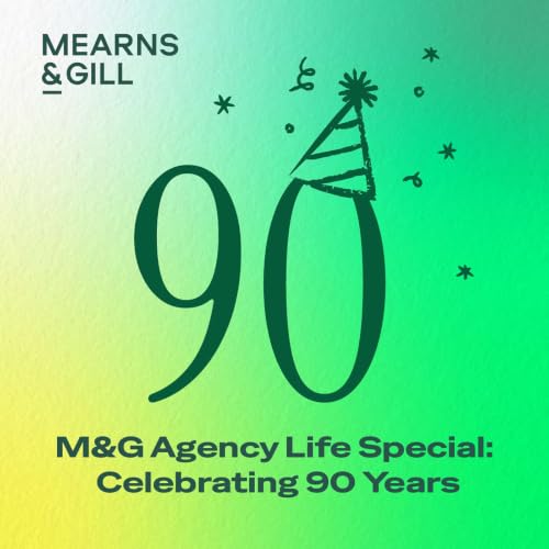 M&G Agency Life Special: Celebrating 90 Years.