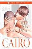 Deep Throat Diva: A Novel (Zane Presents)