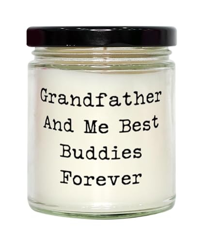 Love Grandfather Scent Candle, Grandfather and Me Best Buddies, Gifts for Granddaddy, Present from Grandson, for Grandfather, Cool Grandfather Gifts, Unique Grandfather Gifts, Best Grandfather Gifts,