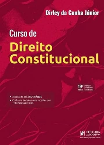 Curso de Direito Constitucional - 19ª Edição (2025)