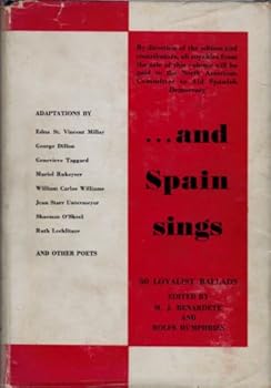 .and Spain Sings: 50 Loyalist Ballads