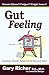 Gut Feeling: Creating a Healthy Balance in the Ileocecal Valve [ILLUSTRATED]