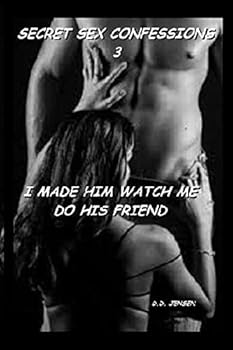 Paperback I Made Him Watch Me Do His Friend Book