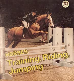 Unknown Binding Horses; Training, Riding, Jumping Book