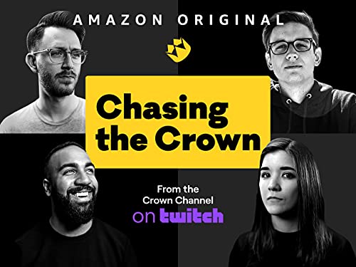 Chasing The Crown: Dreamers to Streamers