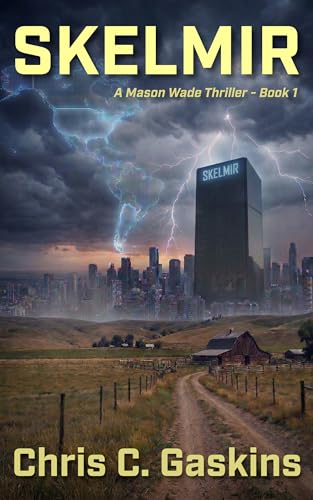 SKELMIR (Mason Wade Thriller Book 1) (English Edition)