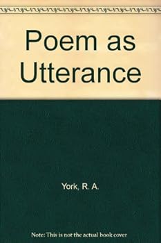 Hardcover The poem as utterance Book