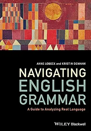 Navigating English Grammar: A Guide to Analyzing Real Language-Wow! eBook