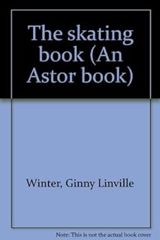 Hardcover The skating book (An Astor book) Book