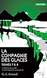 la compagnie des glaces arcachon  La Compagnie des glaces - tome 7 Le Gnome halluciné - tome 8 La Compagnie de la banquise
