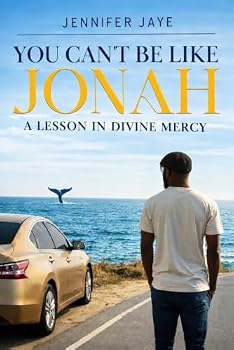 Paperback A Lesson in Divine Mercy: You Can't Be Like Jonah Book
