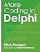 Produktbild More Coding in Delphi