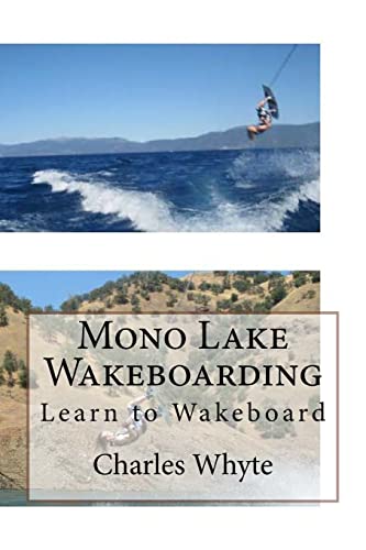 Mono Lake Wakeboarding: Learn to Wakeboard
