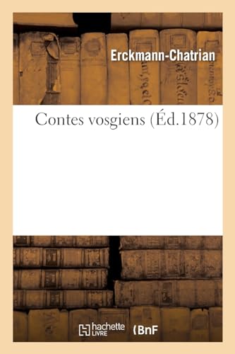 Contes Vosgiens (French Edition)