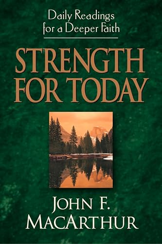 Strength for Today: Daily Readings for a Deeper Faith