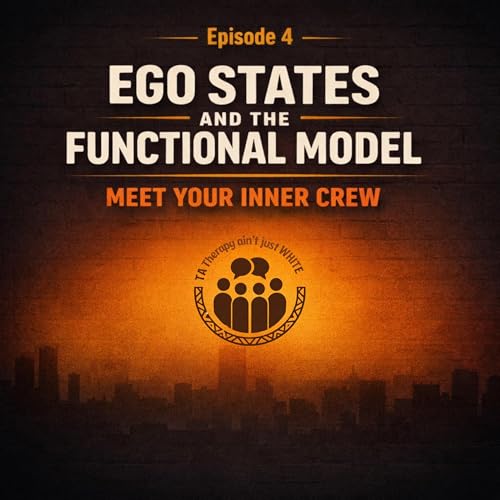 Culture & The Functional Ego State - Meet Your Inner Crew