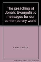 The preaching of Jonah: Evangelistic messages for our contemporary world B000718MKC Book Cover