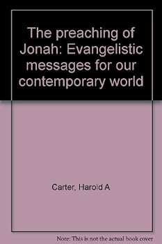 Unknown Binding The preaching of Jonah: Evangelistic messages for our contemporary world Book
