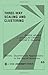 Three Way Scaling: A Guide to Multidimensional Scaling and Clustering (Quantitative Applications in the Social Sciences)