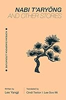 Nabi t'Aryong and Other Stories 1624121519 Book Cover