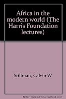 Africa in the modern world (The Harris Foundation lectures) B0007HOE1C Book Cover