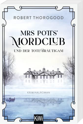 Mrs Potts' Mordclub und der tote Bräutigam: Kriminalroman: 2