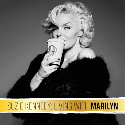 『Suzie Kennedy: Living With Marilyn Monroe』のカバーアート