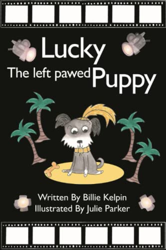 Lucky the Left Pawed Puppy