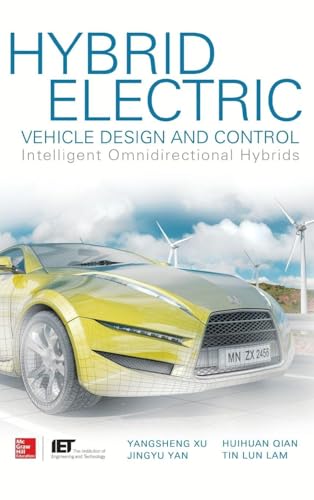 Hybrid Electric Vehicle Design and Control: Intelligent Omnidirectional Hybrids