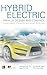 Hybrid Electric Vehicle Design and Control: Intelligent Omnidirectional Hybrids