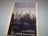 Religion C234: LDS Marriage and Family Relations 0787227382 Book Cover