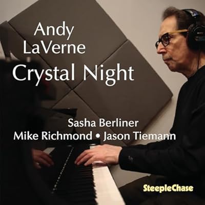 Andy LaVerne: Crystal Night
