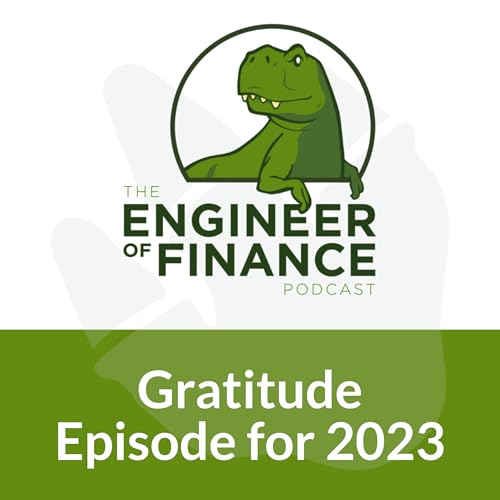 Gratitude Episode for 2023 - Episode 302
