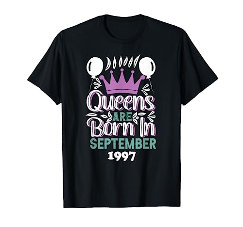 Queens Nacen En Septiembre 1997 Cumpleaños Camiseta