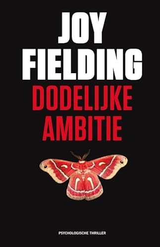 Dodelijke ambitie 9047507657 Book Cover