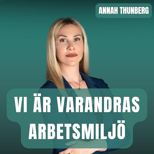 Vi &auml;r varandras arbetsmilj&ouml;