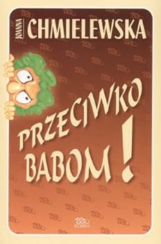 Przeciwko babom