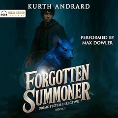 Forgotten Summoner Audiobook By Kurth Andrard cover art