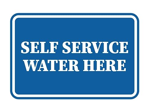Signs ByLITA Classic Framed Self Service Water Here | Easy Installation | Elegant Design Sign (Blue) - Medium