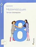 quaderns de matematiques editorial bruixola  QUADERN MATEMATIQUES 6 PRIMARIA 3 TRIM SABER FER - 9788468092003