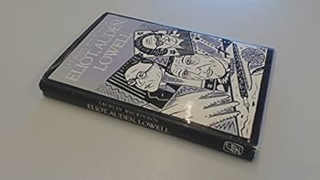 Hardcover Eliot, Auden, Lowell: Aspects of the Baudelairean inheritance Book